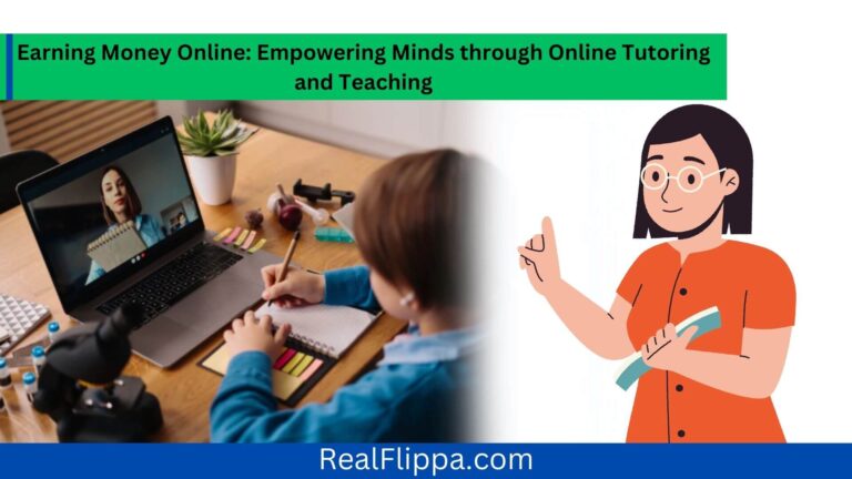 Earning Money Online: Empowering Minds through Online Tutoring and Teaching